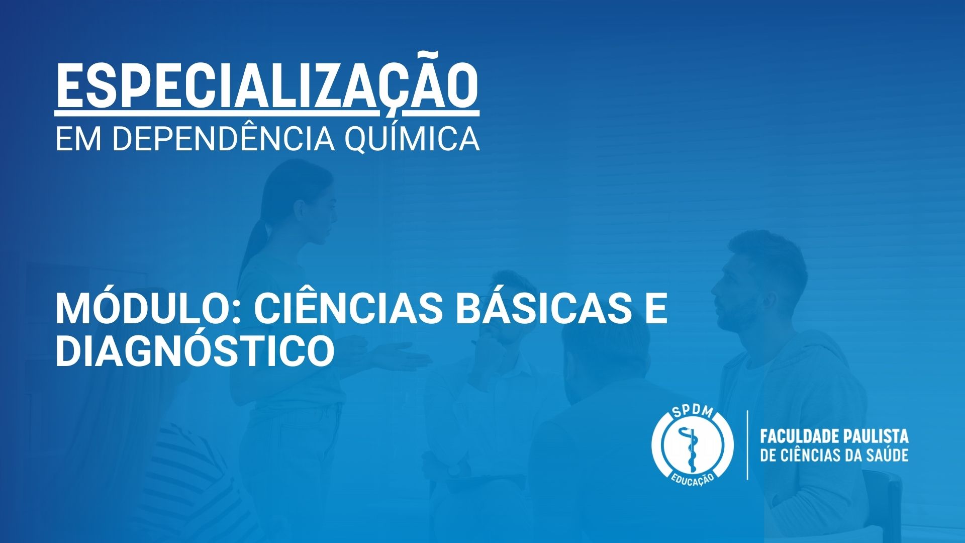 Módulo Ciências Básicas e Diagnóstico
